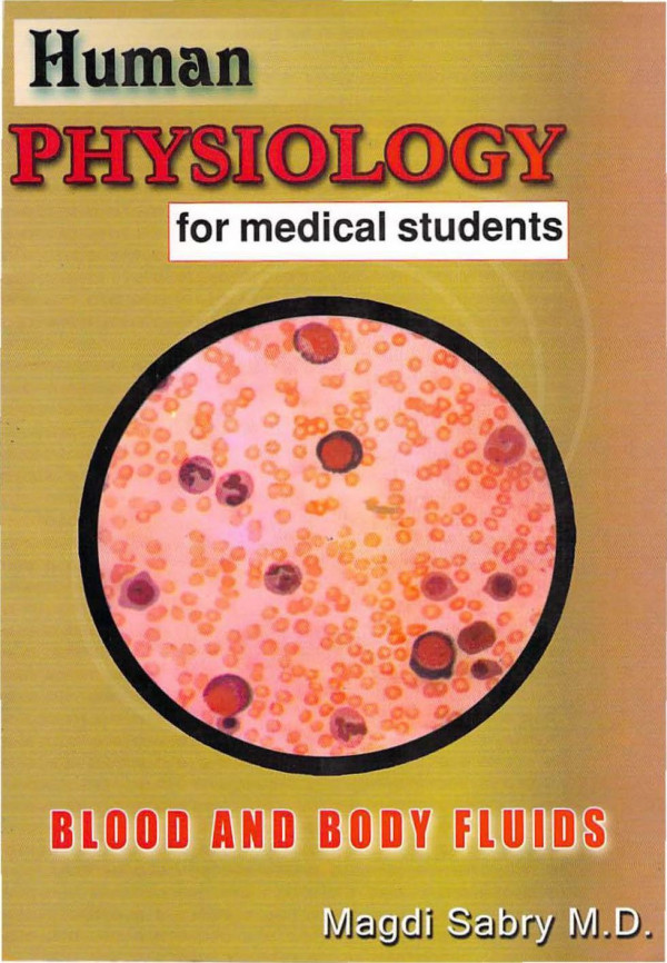 Human Physiology For Medical Students Blood And Body Fluids 5th Edition Magdi Sabry