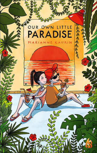 Our Own Little Paradise Marianne Kaurin