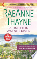 Reunited In Walnut River A Matter Of The Heart Raeanne Thayne