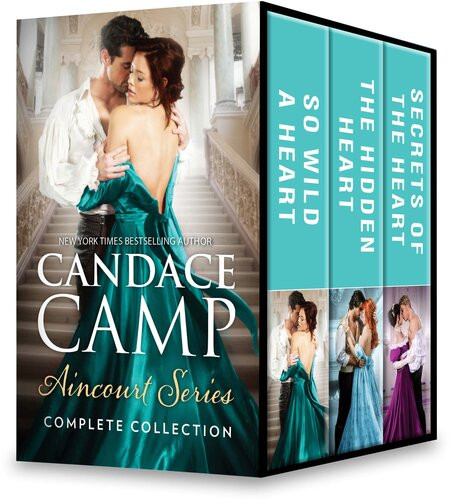 Aincourts Hearts Series Books 13 So Wild A Heart The Hidden Heart Secrets Of The Heart Candace Camp