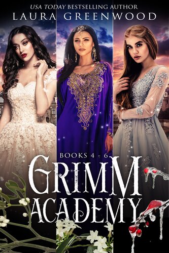 Grimm Academy Books 46 The Grimm World Book 2 Laura Greenwood