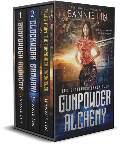 The Gunpowder Chronicles Box Set Three Opium War Steampunk Books Jeannie Lin