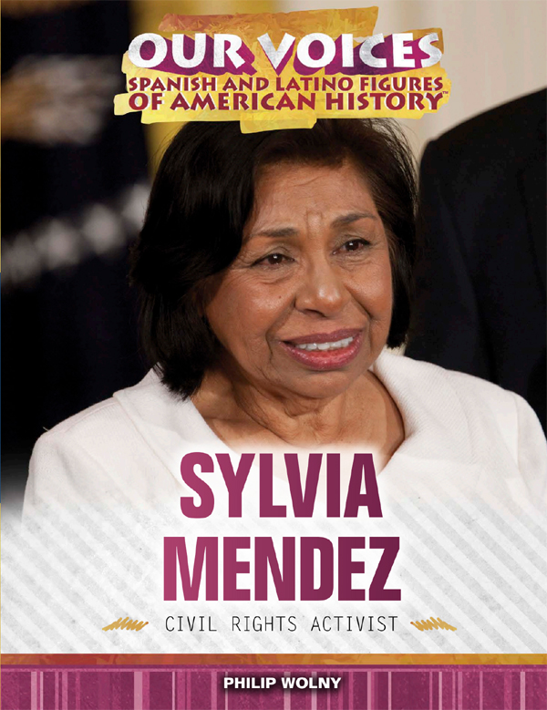 Sylvia Mndez Civil Rights Activist Philip Wolny