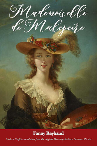 Mademoiselle De Malepeire Translated By Barbara Basbanes Richter Fanny Reybaud