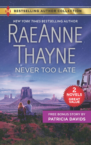 Never Too Late His Bundle Of Love Raeanne Thayne Patricia Davids