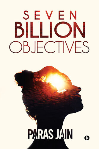 Seven Billion Objectives Paras Jain