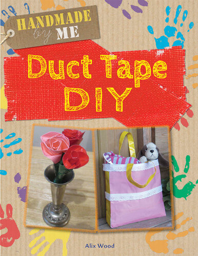 Duct Tape Diy Alix Wood