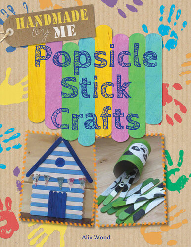Popsicle Stick Crafts Alix Wood