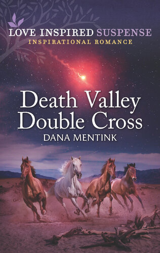 Death Valley Double Cross Love Inspired Suspense Inspirational Romance Dana Mentink