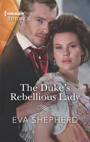 The Dukes Rebellious Lady Eva Shepherd