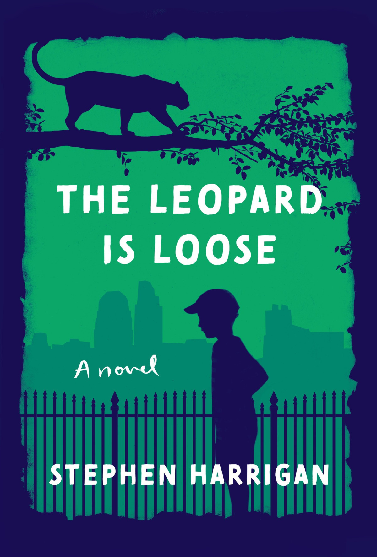 The Leopard Is Loose Stephen Harrigan
