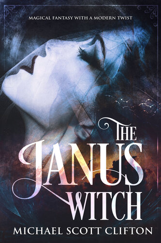 The Janus Witch Mike Clifton