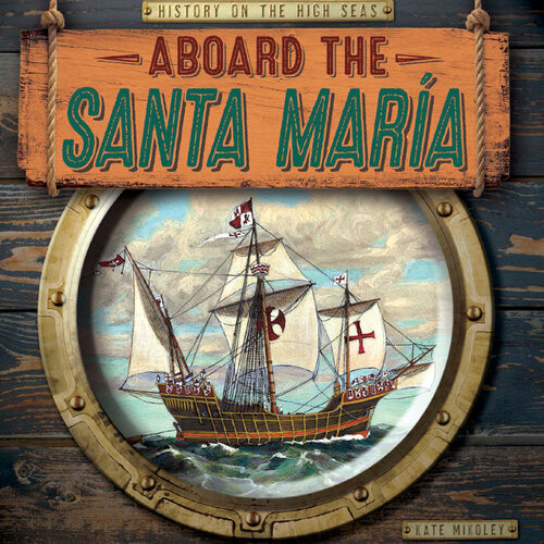 Aboard The Santa Mara Kate Mikoley