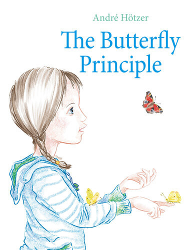 The Butterfly Principle Andr Htzer