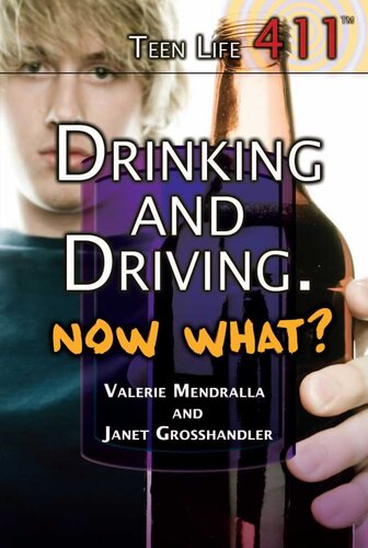 Drinking And Driving Now What Valerie Mendralla Janet Grosshandler
