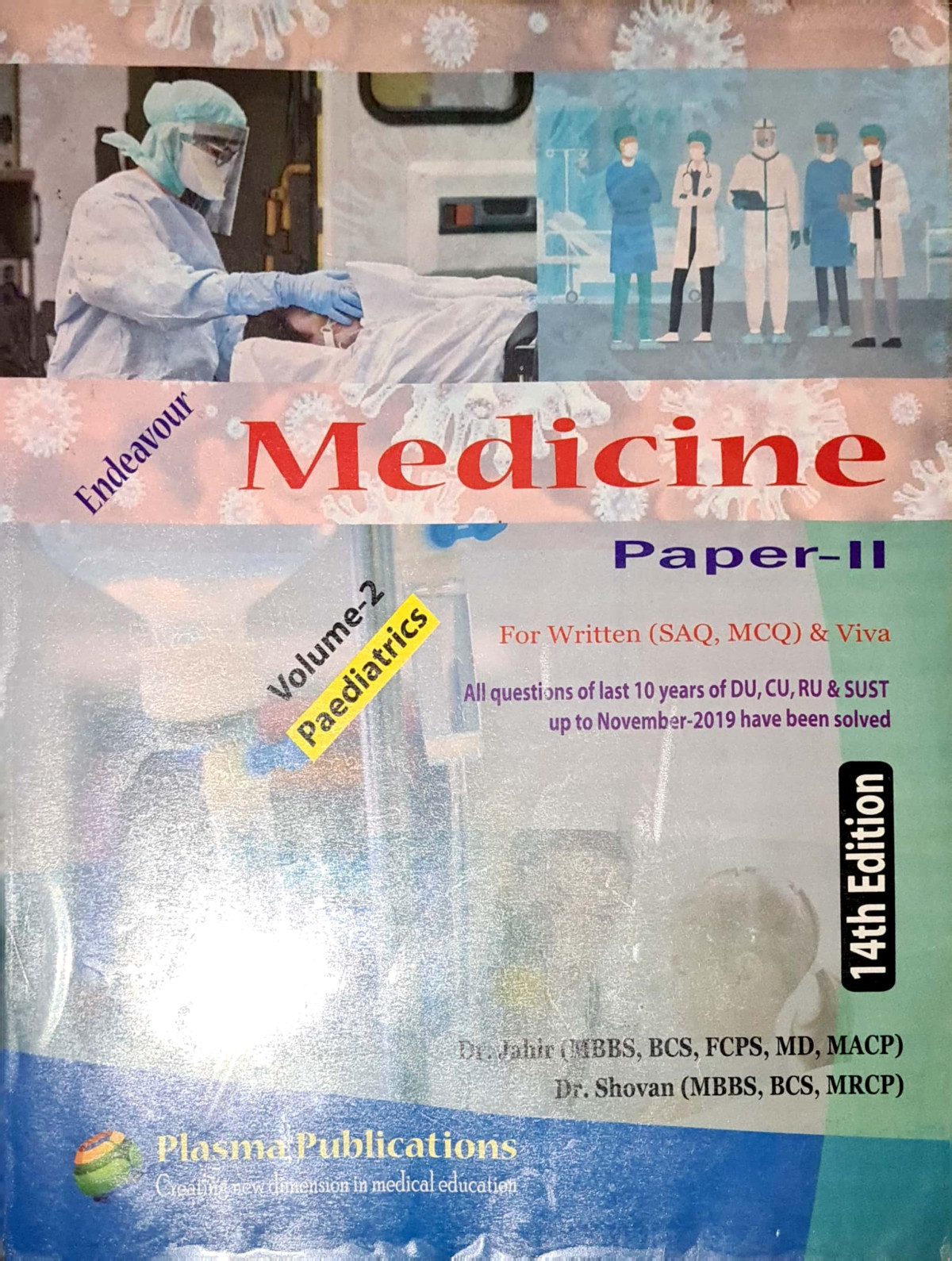 Endeavour Medicine Paper 2 Volume 2 For Written And Viva 14th Edition Dr Jahir And Drshovan
