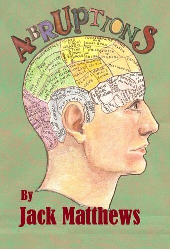 Abruptions 3 Minute Stories To Awaken The Mind Jack Matthews