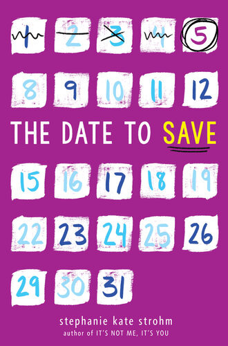 The Date To Save Stephanie Kate Strohm