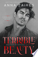 Terrible Beauty 1st Edition Anna Zaires