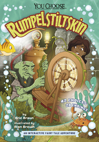 Rumpelstiltskin An Interactive Fairy Tale Adventure Eric Braun