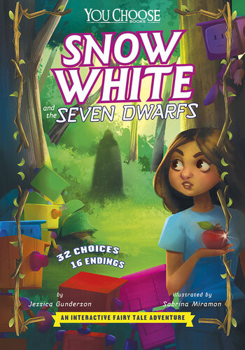 Snow White And The Seven Dwarfs An Interactive Fairy Tale Adventure Jessica Gunderson