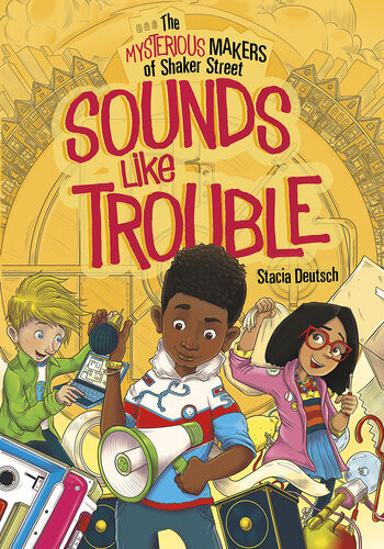 Sounds Like Trouble Stacia Deutsch