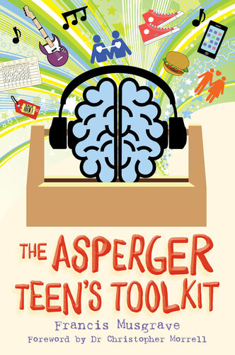 The Asperger Teens Toolkit Francis Musgrave