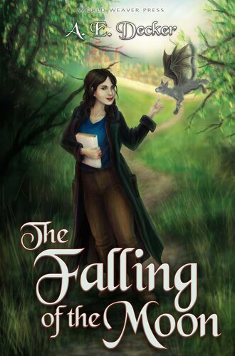 The Falling Of The Moon A E Decker