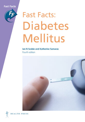 Diabetes Mellitus Ian N Scobie Katherine Samaras