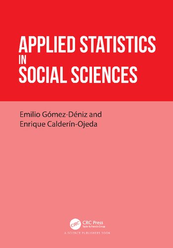 Applied Statistics In Social Sciences 1st Edition Emilio Gmezdniz