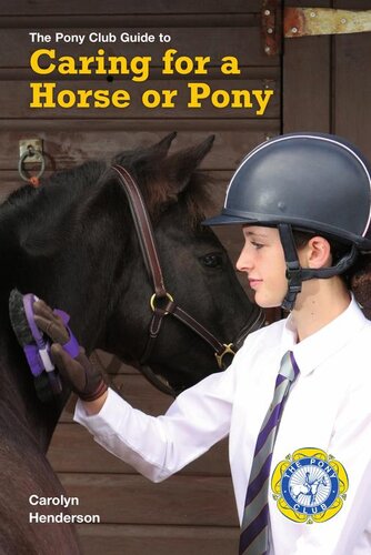Caring For A Horse Or Pony Carolyn Henderson
