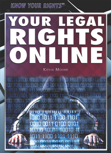 Your Legal Rights Online Kevin Moore