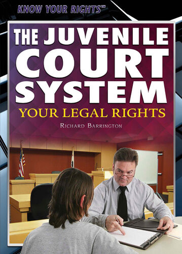 The Juvenile Court System Richard Barrington