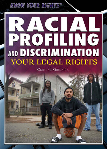 Racial Profiling And Discrimination Corinne Grinapol