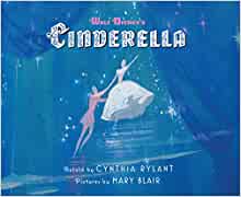 Walt Disneys Cinderella Reissue Cynthia Rylant