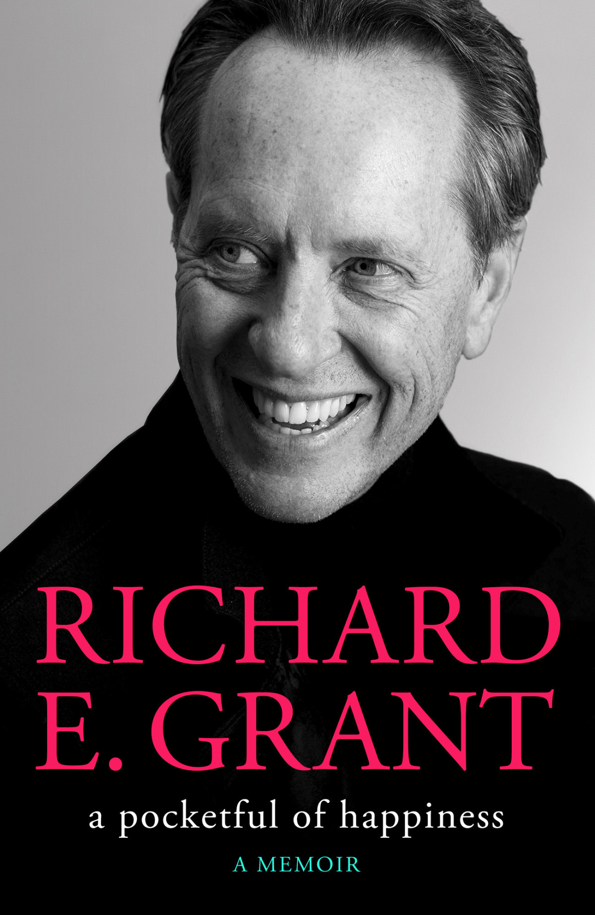 A Pocketful Of Happiness Richard E Grant