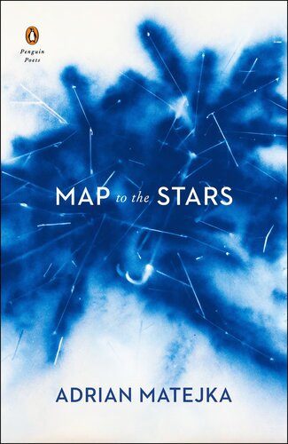 Map To The Stars Adrian Matejka