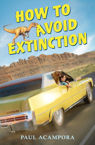 How To Avoid Extinction Paul Acampora