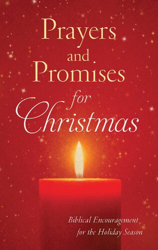 Prayers And Promises For Christmas Biblical Encouragement For The Holiday Season Jennifer Hahn