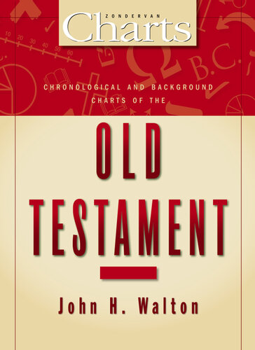 Chronological And Background Charts Of The Old Testament John H Walton
