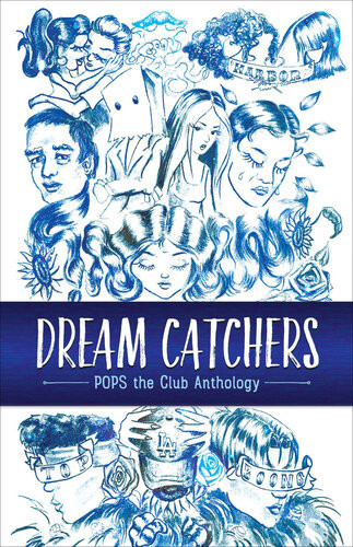 Dream Catchers Pops The Club Anthology Amy Friedman Dennis Danziger
