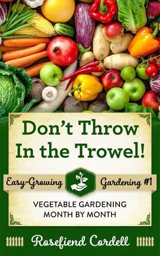 Dont Throw In The Trowel Rosefiend Cordell