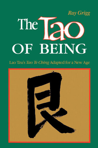 The Tao Of Being A Think And Do Workbook Ray Grigg