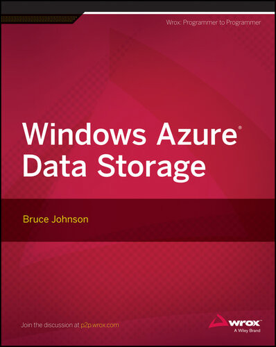 Windows Azure Data Storage Bruce Johnson