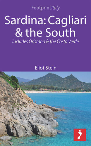 Sardinia Cagliari The South Footprint Focus Guide Includes Oristano The Costa Verde Eliot Stein