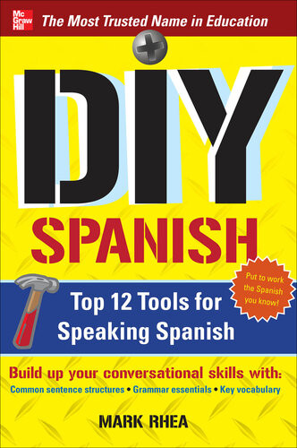 Diy Spanish Top 12 Tools For Speaking Spanish Mark Rhea