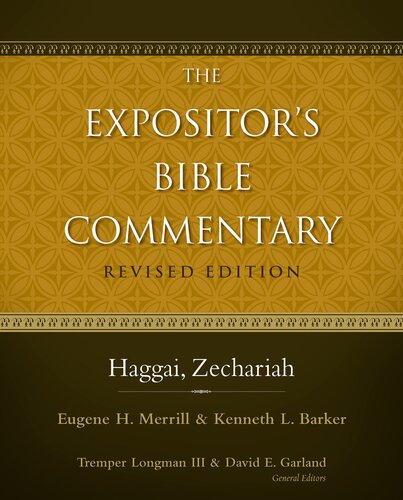 Haggai Zechariah Eugene H Merrill Kenneth L Barker