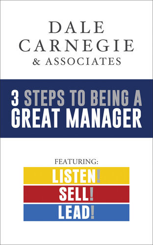 3 Steps To Being A Great Manager Box Set Listen Sell Lead Dale Carnegie Associates