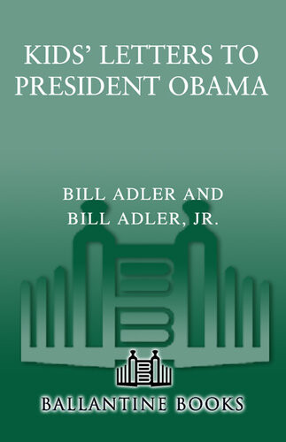 Kids Letters To President Obama Bill Adler