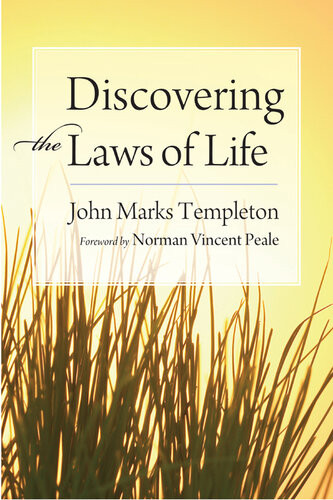 Discovering The Laws Of Life Sir John Templeton